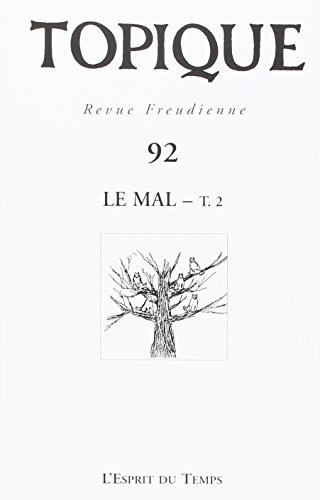 Topique, n° 92. Le mal. 2