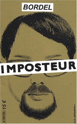 Bordel, n° 10. Imposteur