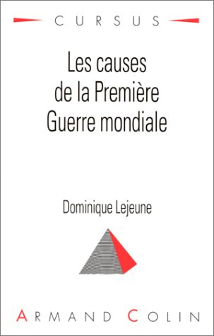 Les Causes de la Première Guerre mondiale