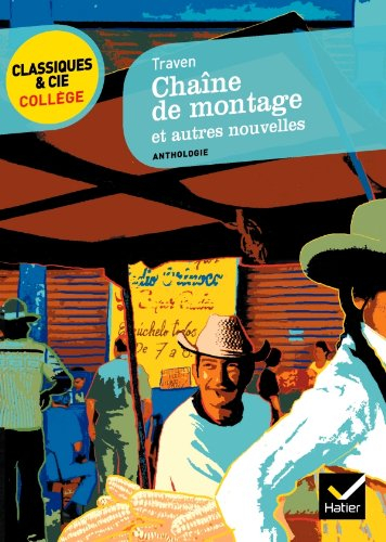 Chaîne de montage : et autres nouvelles : anthologie