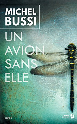 Un avion sans elle
