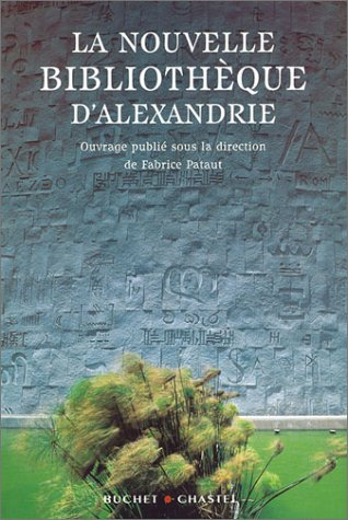 La nouvelle bibliothèque d'Alexandrie