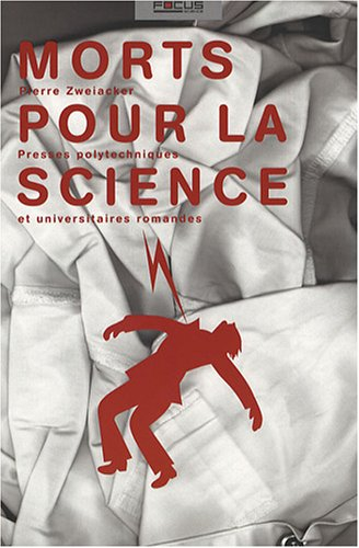 Morts pour la science