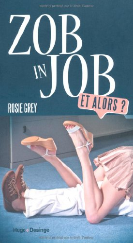 Zob in job : et alors ?