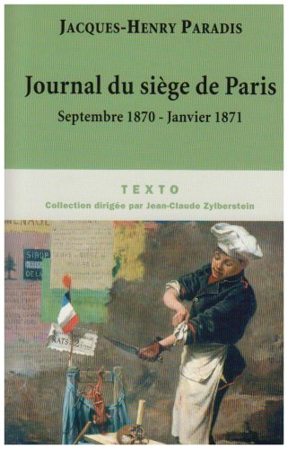 Journal du siège de Paris : septembre 1870-janvier 1871
