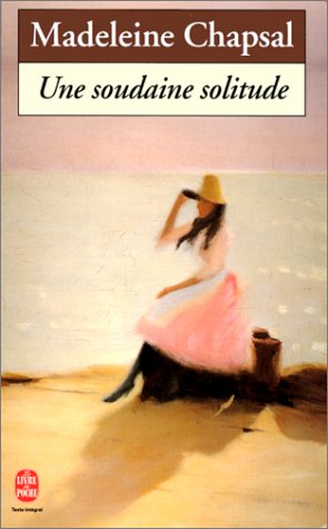 Une soudaine solitude