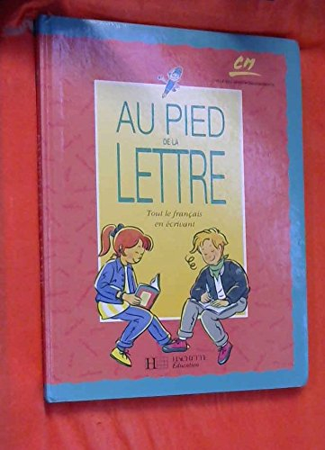 Au pied de la lettre CM