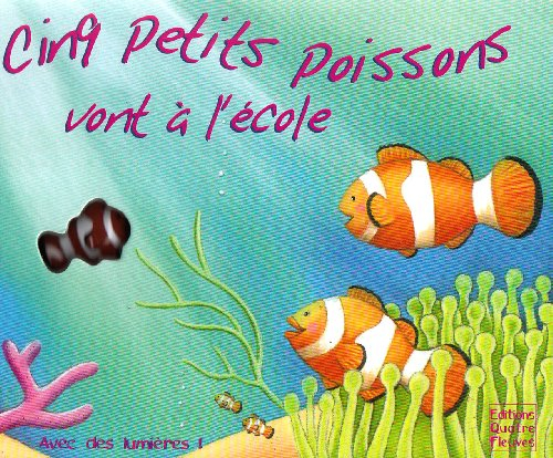 Cinq petits poissons vont à l'école
