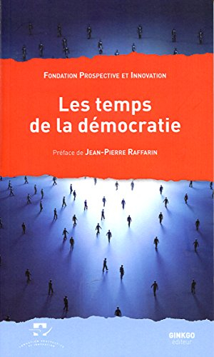 les temps de la democratie
