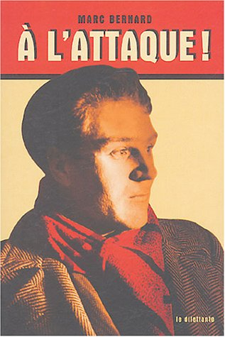 A l'attaque ! : recueil d'articles