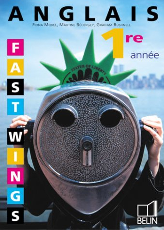 Fast Wings, anglais 4e LV2, 1re année