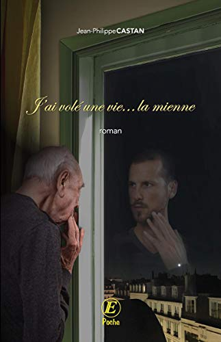 J'ai volé une vie... la mienne: Format Poche : Epoche