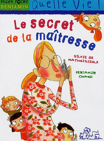 le secret de la maîtresse