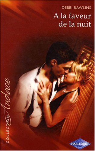 A la faveur de la nuit