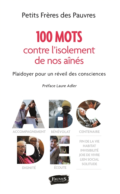 100 mots contre l'isolement de nos aînés : plaidoyer pour un réveil des consciences