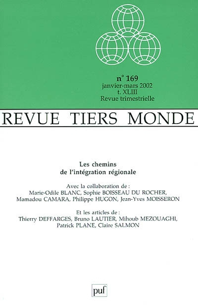 Tiers-monde, n° 169. Les chemins de l'intégration régionale