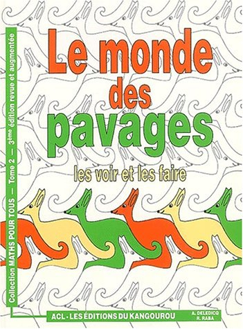 le monde des pavages : les voir et les faire
