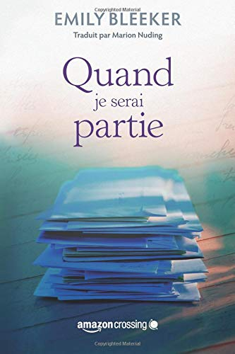 Quand je serai partie
