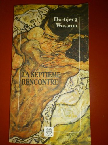 La septième rencontre