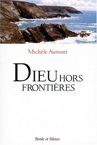 Dieu hors frontières