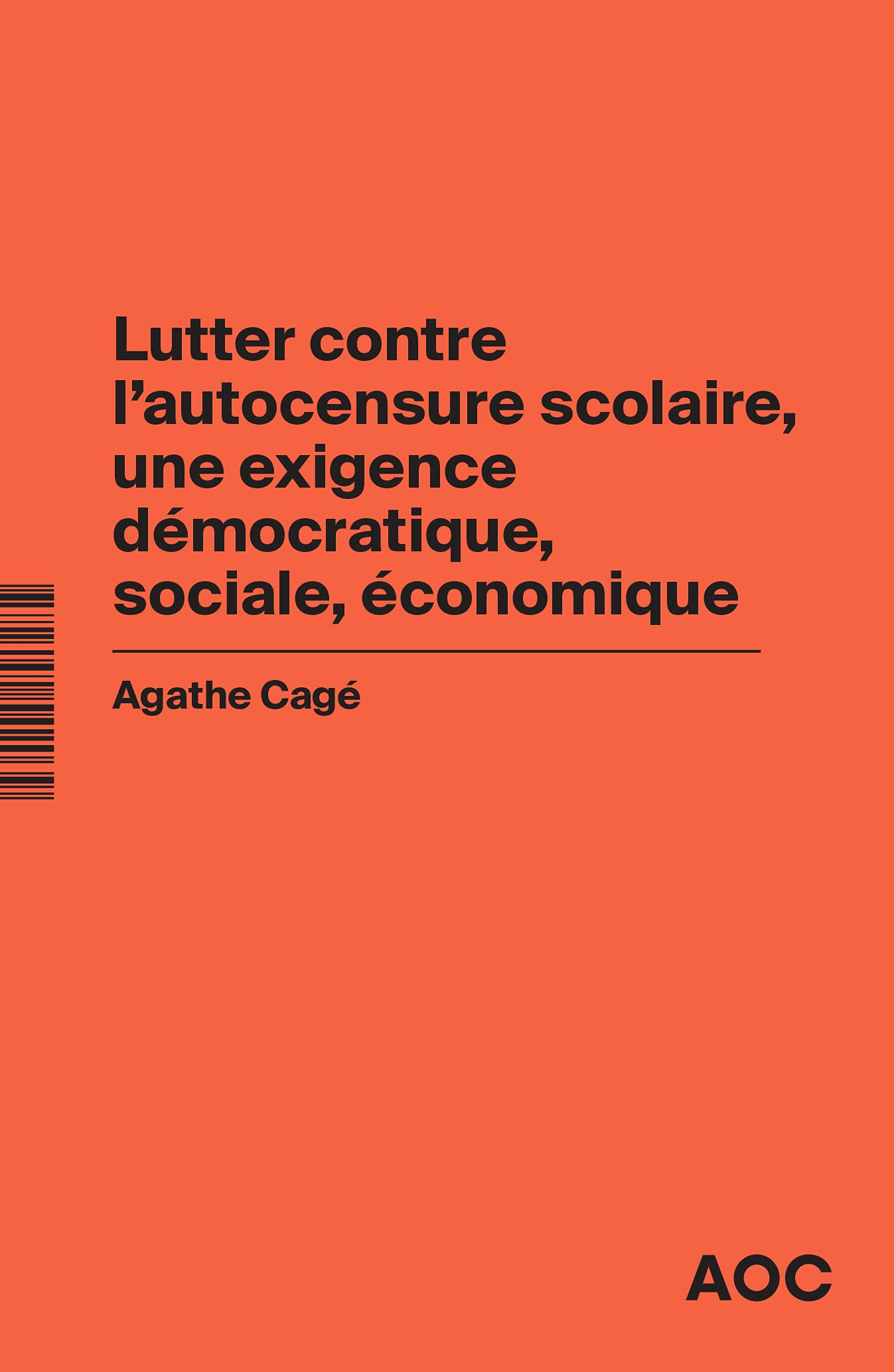 Lutter contre l'autocensure scolaire, une exigence démocratique, sociale, économique. Conjuguer ouve