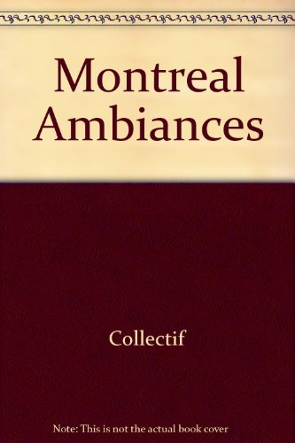 montreal ambiances