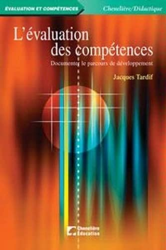 L'évaluation des compétences : documenter le parcours de développement