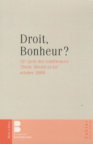 Droit, bonheur ?