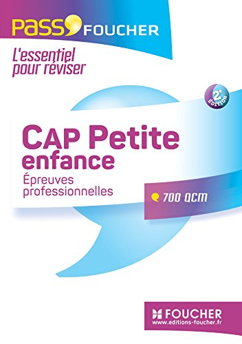 CAP petite enfance, épreuves professionnelles : 700 QCM