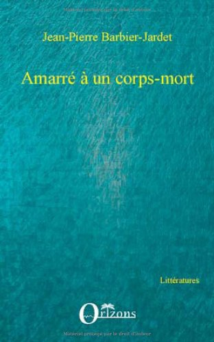 Amarré à un corps mort