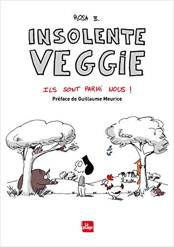 Insolente Veggie : ils sont parmi nous !
