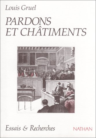 Pardons et châtiments