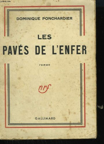 les paves de l'enfer