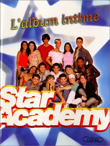 Star Academy : l'album intime