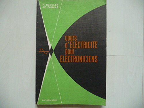 cours d'électricité pour électroniciens...