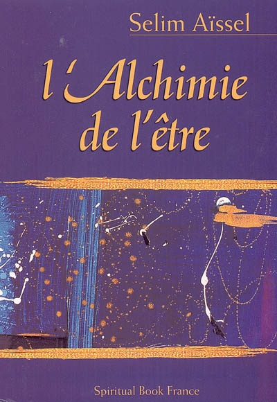 L'alchimie de l'être