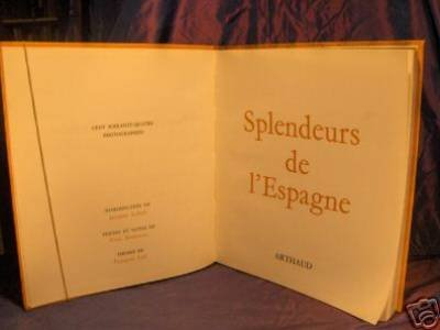 spendeurs de l' espagne arthaud 1961 illustre