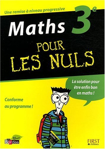 Maths 3e pour les nuls