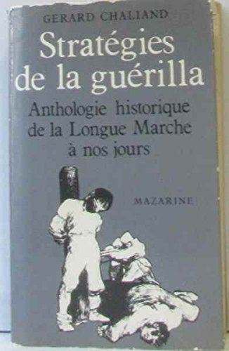 stratégies de la guérilla