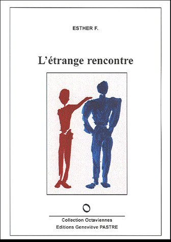 L'étrange rencontre