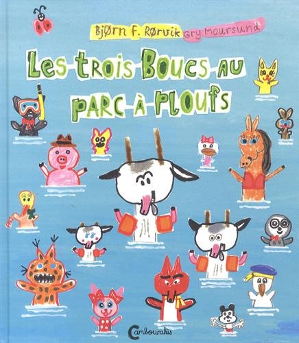 Les trois boucs. Les trois boucs au parc à ploufs