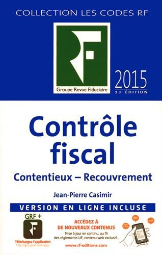 Contrôle fiscal : contentieux, recouvrement