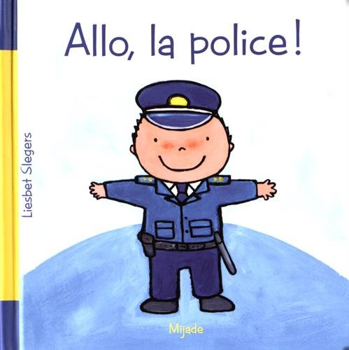 Allo, la police !