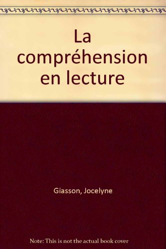 La Compréhension en lecture