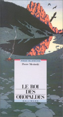 Le Roi des oropaldes