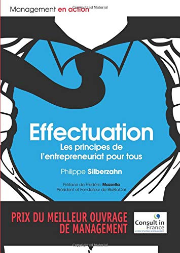 Effectuation : les principes de l'entrepreneuriat pour tous
