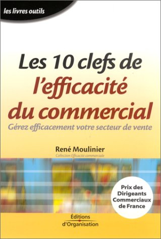 les 10 clefs de l'efficacité du commercial