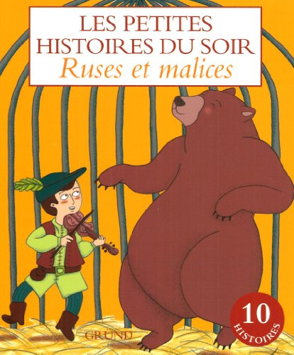 Ruses et malices : les petites histoires du soir