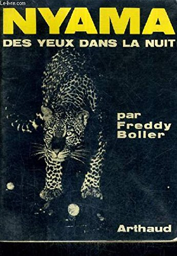 nyama, des yeux dans la nuit : aventures au kenya