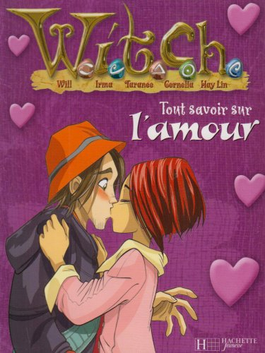 Witch, tout savoir sur l'amour